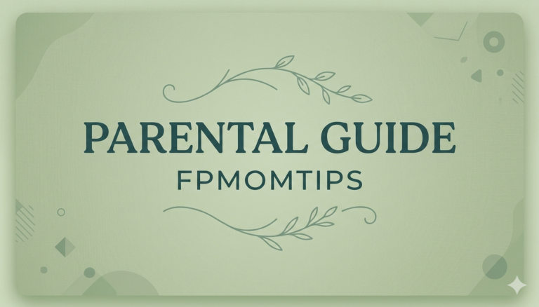 parental guide fpmomtips